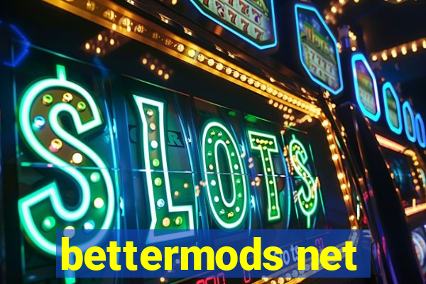 bettermods net